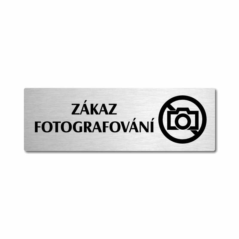 Zákaz fotografování, stříbrná popiska na dveře